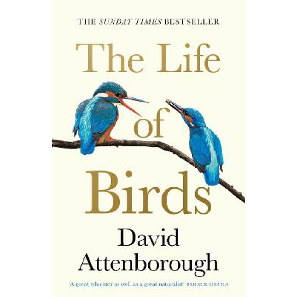 The Life of Birds (Paperback) - David Attenborough